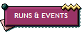 RUNS & EVENTS